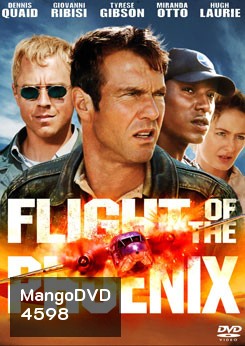 Flight Of The Phoenix เหินฟ้าแหวกวิกฤติระอุ (2004)