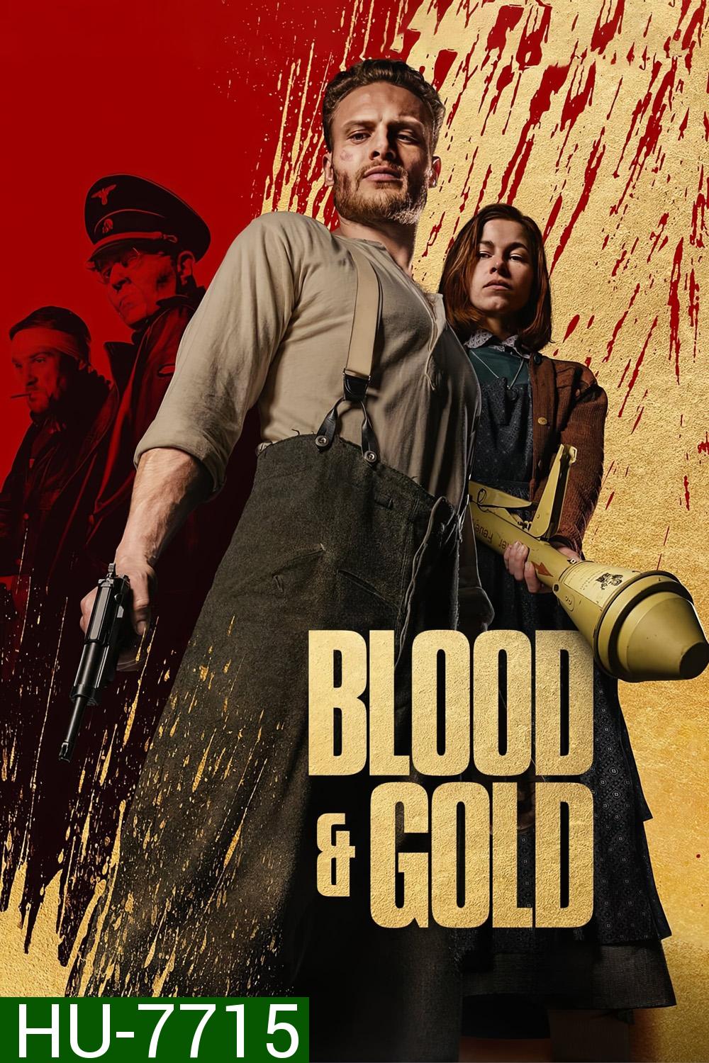 Blood & Gold (2023) ทองเปื้อนเลือด