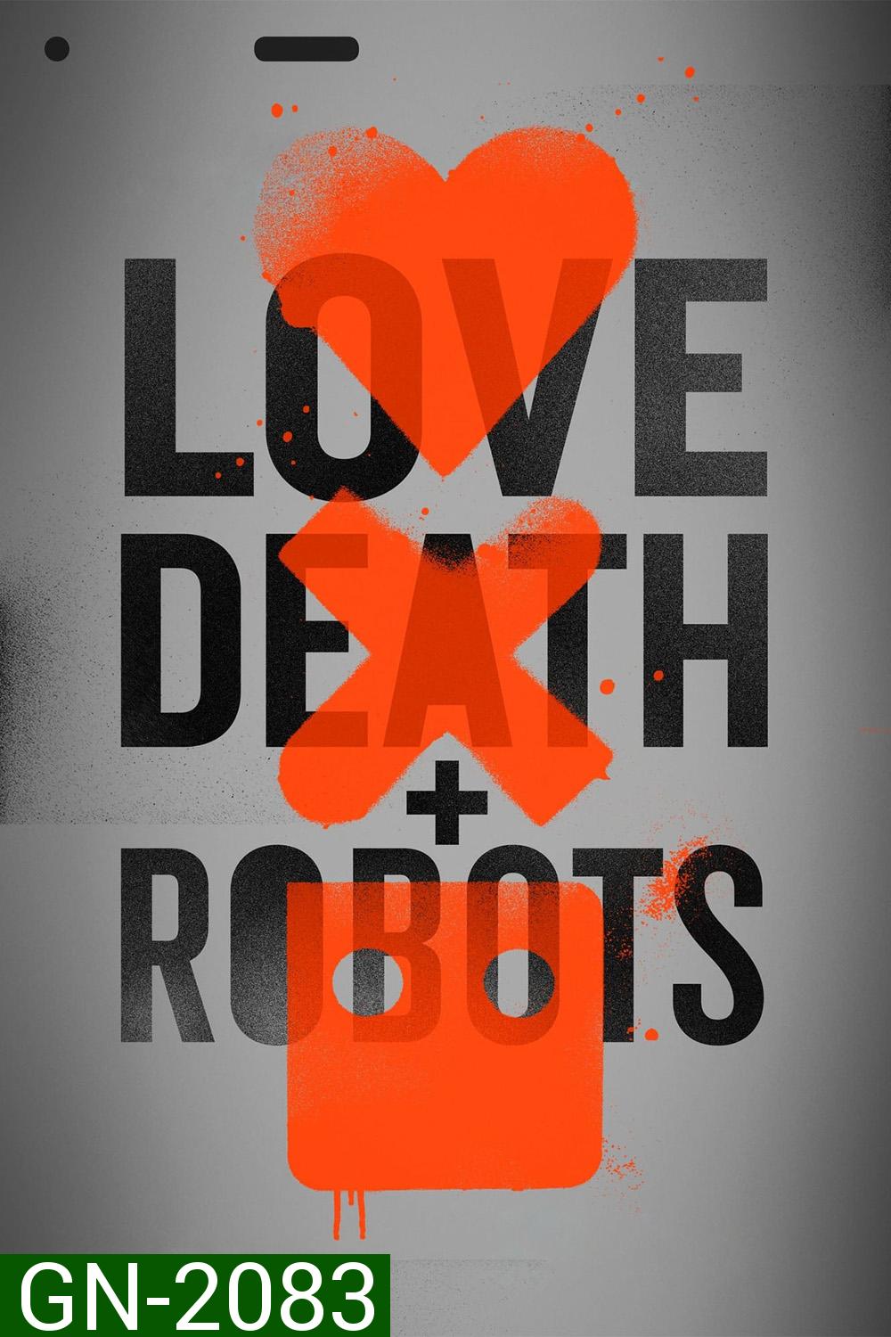 Love Death & Robots Season 1 (2019) กลไก หัวใจ ดับสูญ ปี 1