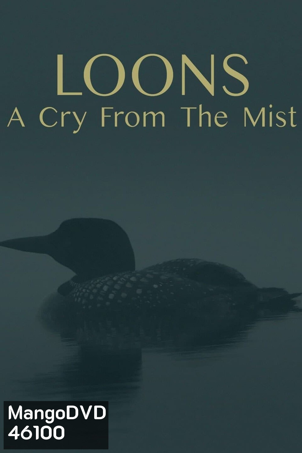 Loons: A Cry from the Mist (2023)