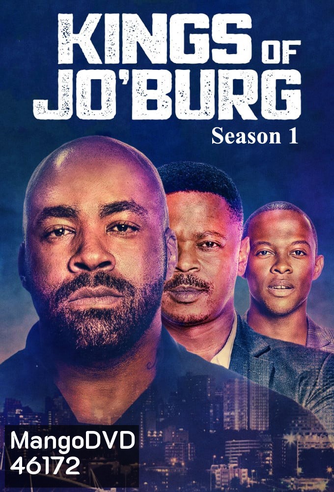 Kings of Jo’Burg Season 1 (2020) คิงส์ ออฟ โจเบิร์ก ปี 1 (6 ตอนจบ)