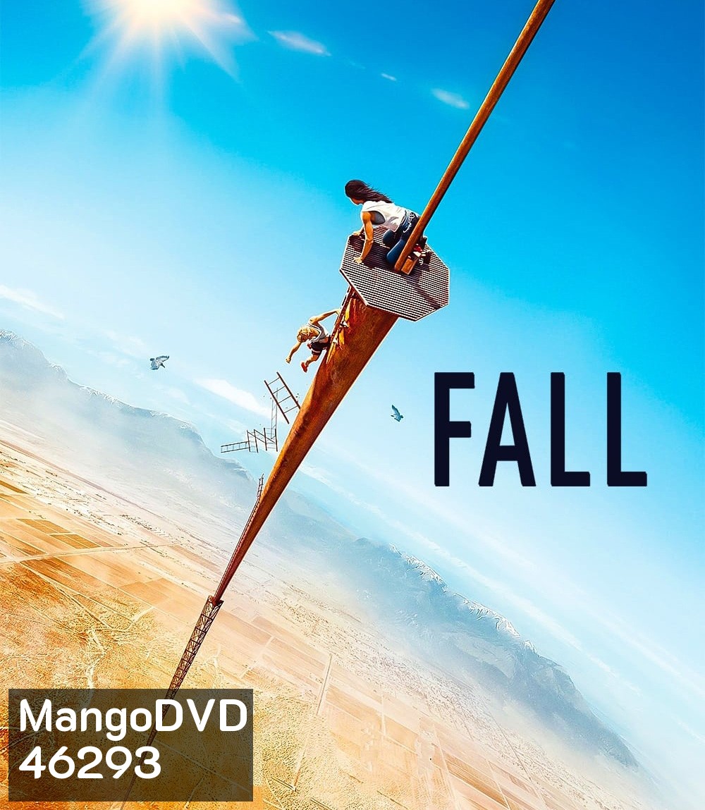 Fall (2022) ฟอล นรก 2000 ฟุต