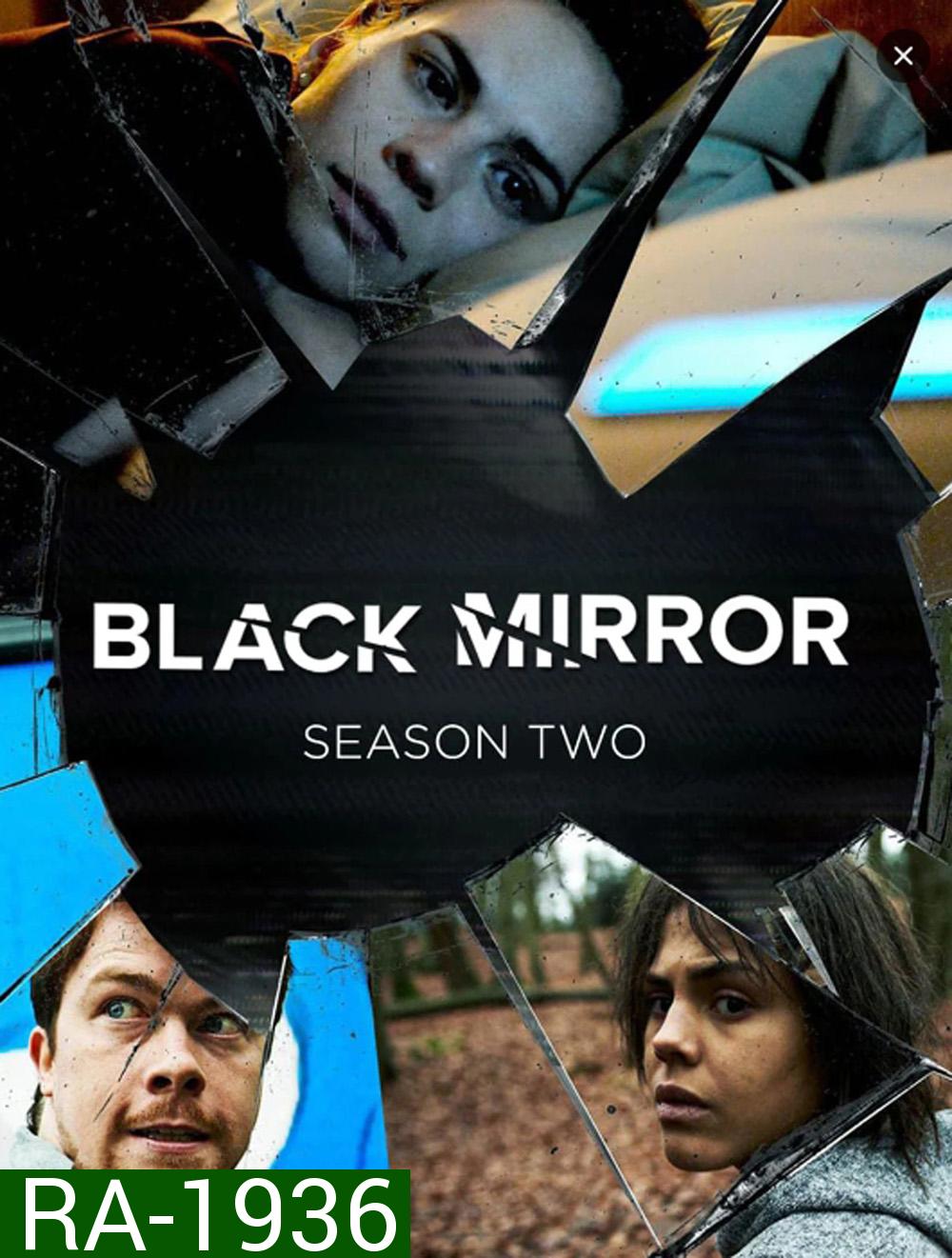 Black Mirror Season 2 (2013) 4 ตอน