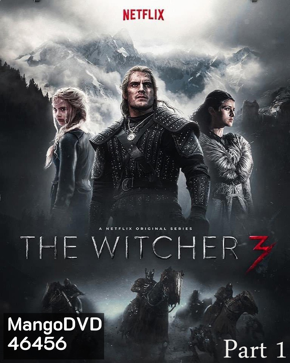 The Witcher Season 3 เดอะ วิทเชอร์ นักล่าจอมอสูร ปี 3 Part 1 (ตอนที่ 1-5)