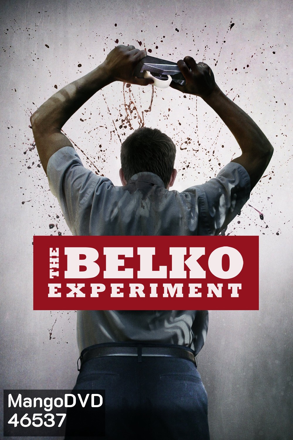 The Belko Experiment (2016) ปฏิบัติการ พนักงานดีเดือด
