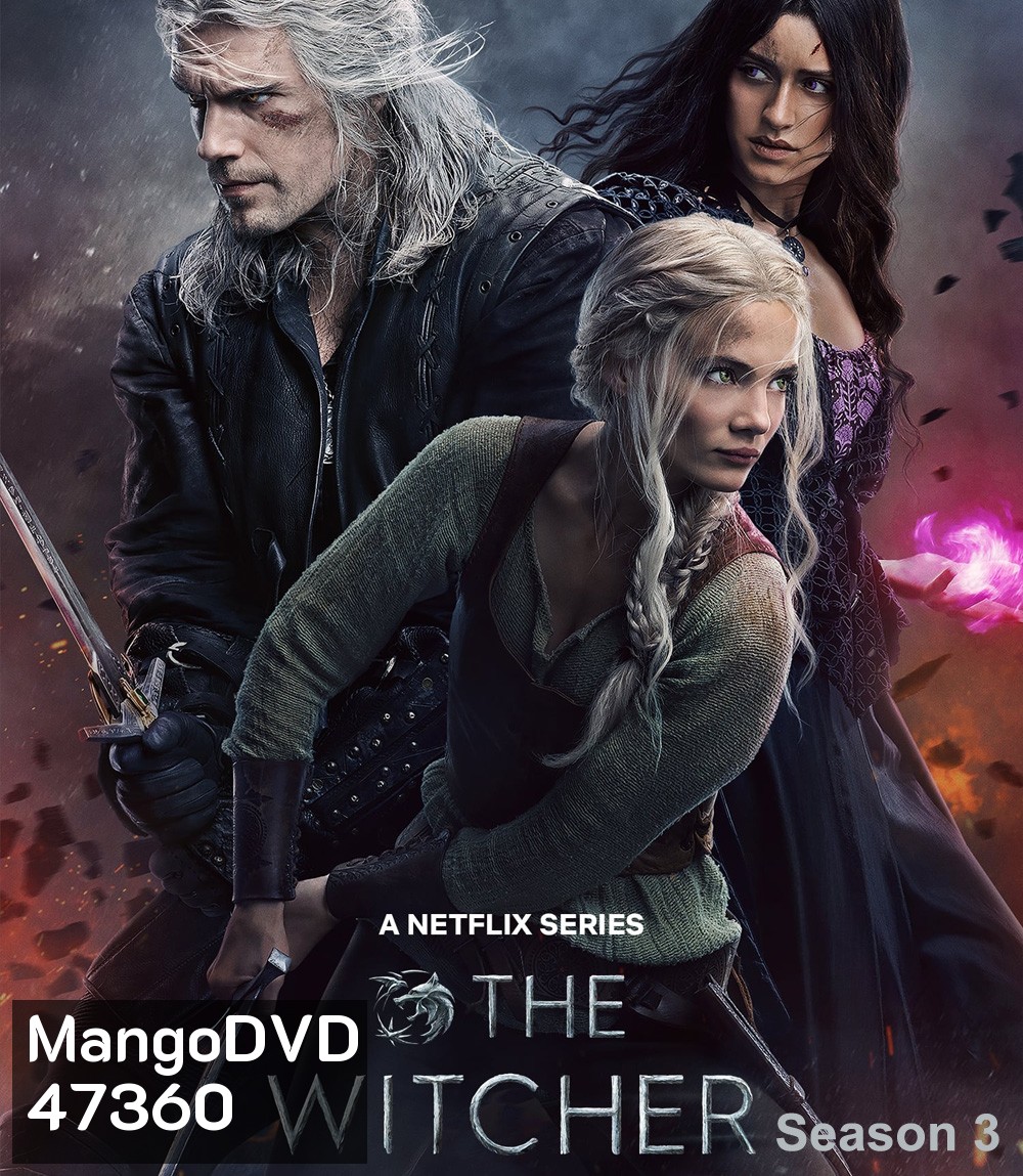 The Witcher Season 3 (2023) เดอะ วิทเชอร์ นักล่าจอมอสูร ปี 3 (8 ตอนจบ)