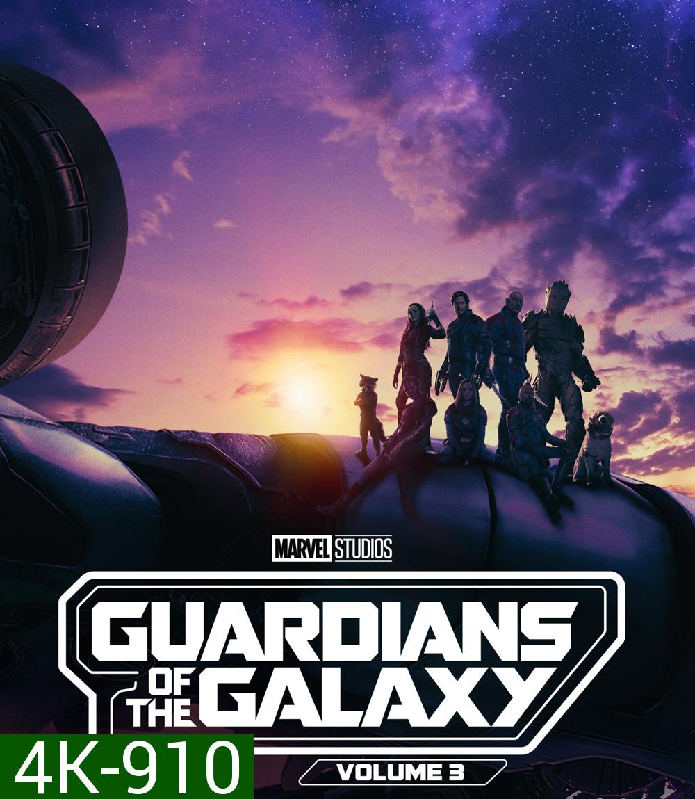 4K - รวมพันธุ์นักสู้พิทักษ์จักรวาล 3 (2023) Guardians of the Galaxy Vol. 3 - แผ่นหนัง 4K UHD