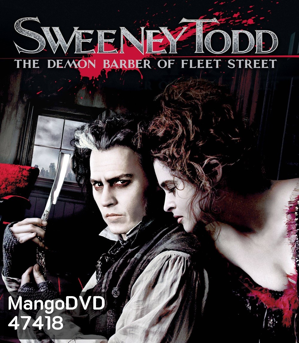4K - Sweeney Todd: The Demon Barber of Fleet Street (2007) สวีนนีย์ ท็อดด์ บาร์เบอร์หฤโหดแห่งฟลีทสตรีท - แผ่นหนัง 4K UHD