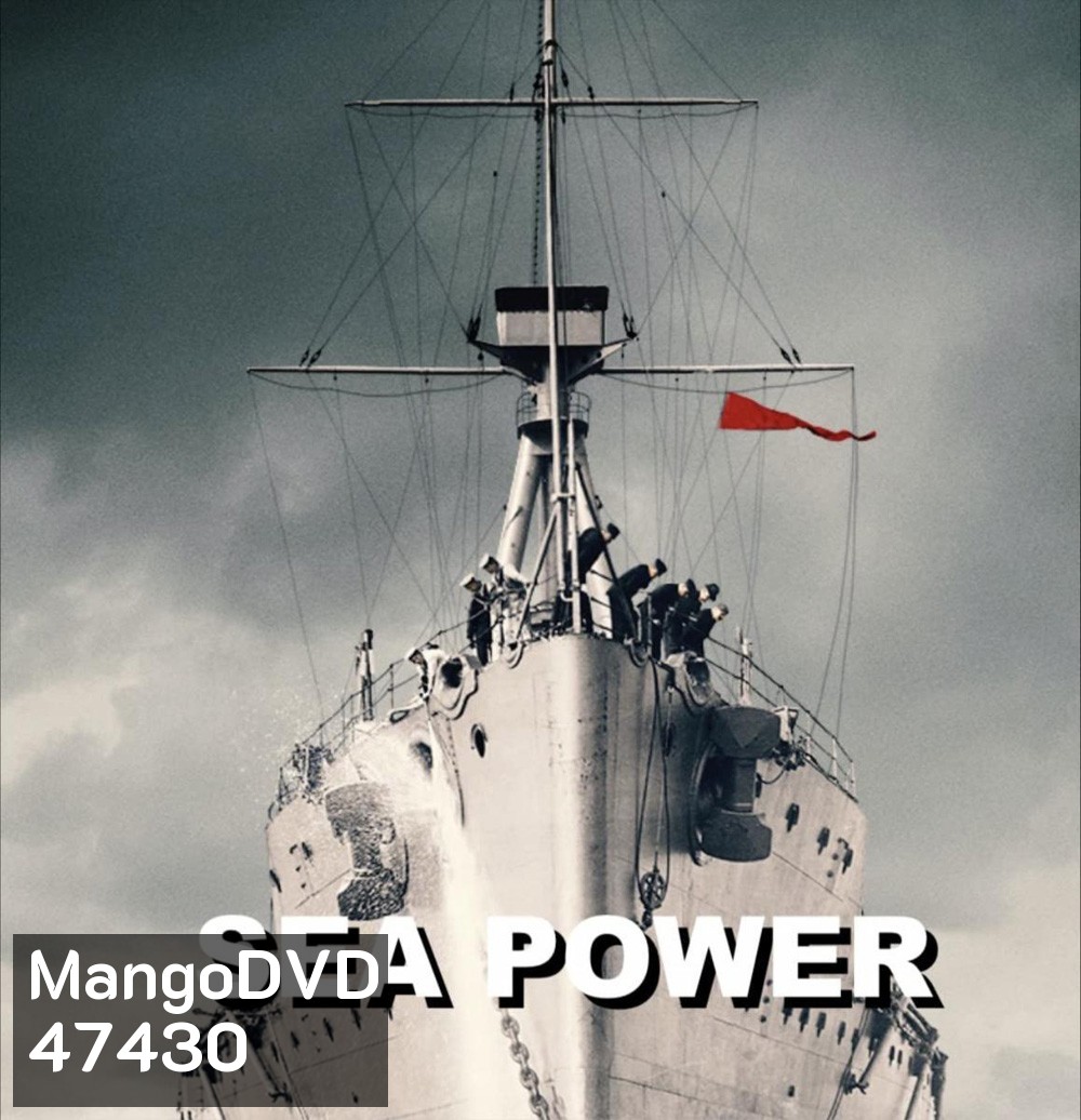 Sea Power Season 1 (2022) เรือรบ ศักดาแห่งทะเล (4 ตอน)