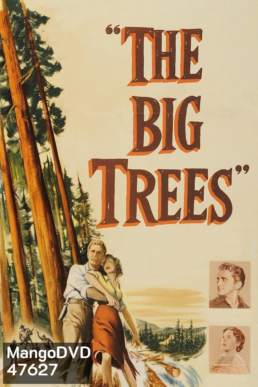 The Big Trees (1952) สุภาพบุรุษในป่าใหญ่