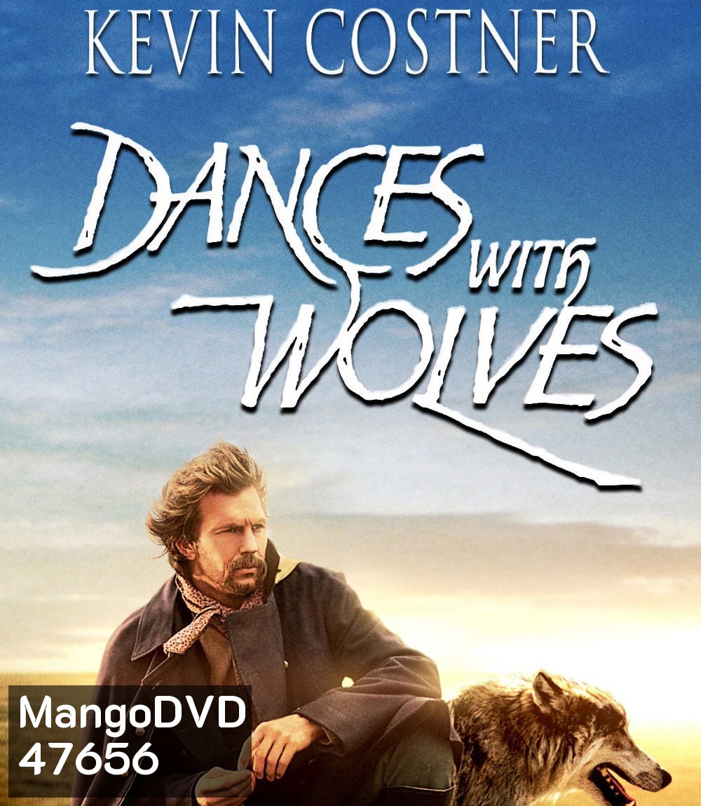 Dances with Wolves (1990) จอมคนแห่งโลกที่ 5