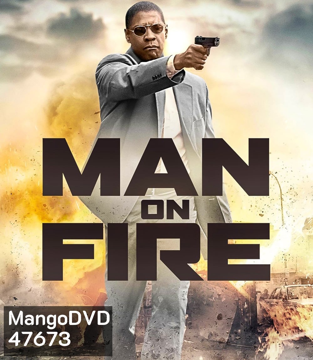 Man on Fire คนจริงเผาแค้น (2004)
