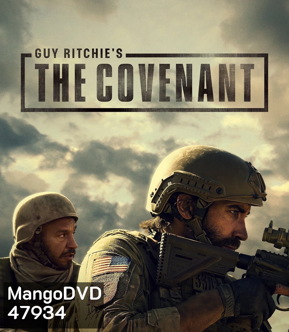 Guy Ritchies the Covenant (2023) เดอะ โคเวแนนท์ โดย กาย ริชชี่
