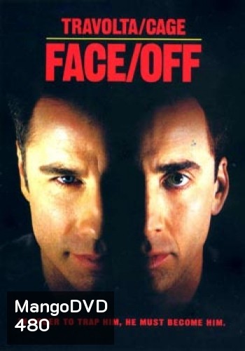 FACE/OFF สลับหน้าล่าล้างนรก