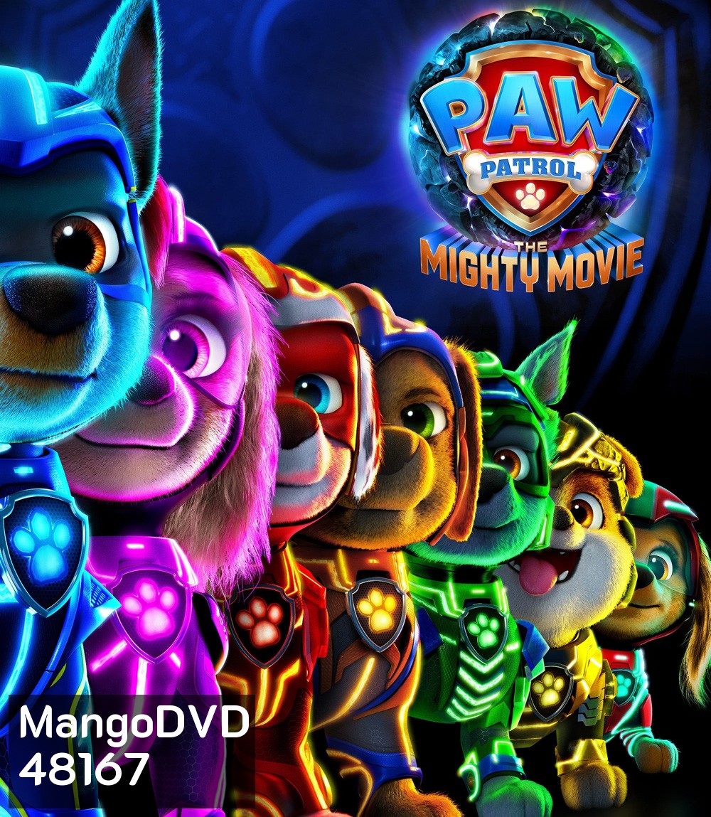 PAW Patrol The Mighty Movie ขบวนการเจ้าตูบสี่ขา เดอะ ไมตี้ มูฟวี {2023}