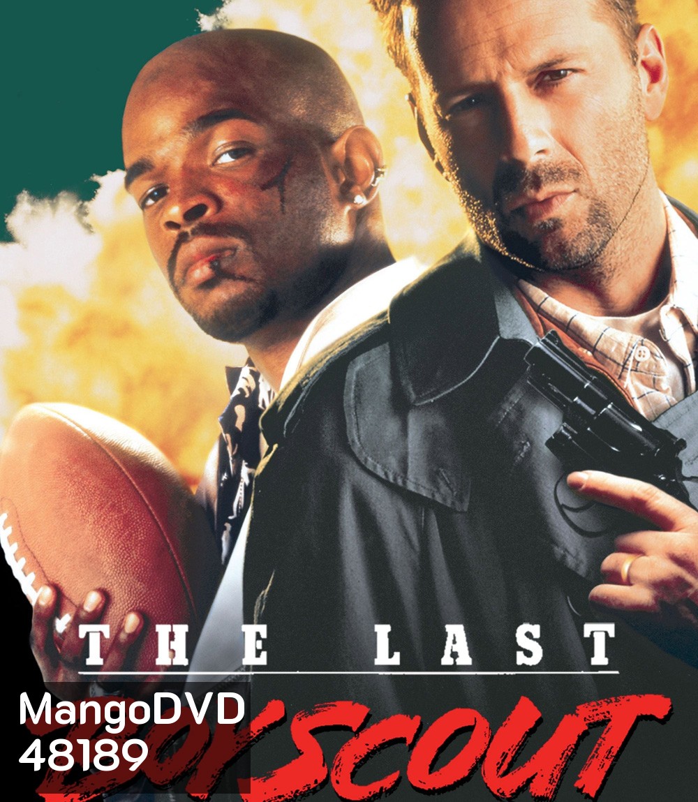 The Last Boy Scout (1991) อึดทะลุเพดานบ้า