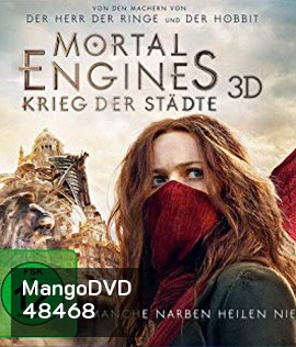 Mortal Engines (2018) สมรภูมิล่าเมือง จักรกลมรณะ 3D