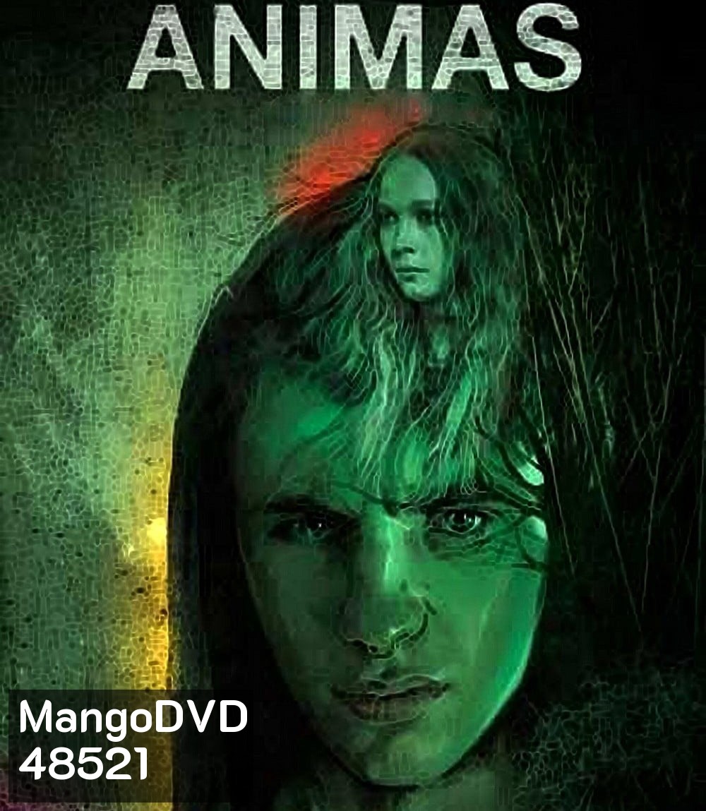 Animas (2018) จิตหลอนวิญญาณหลง