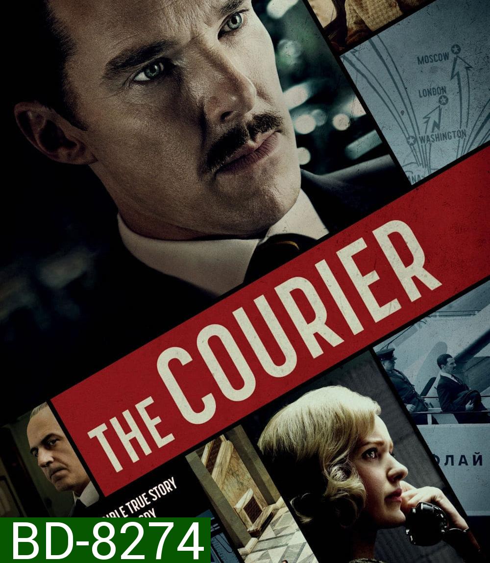 The Courier (2020) คนอัจฉริยะ ฝ่าสมรภูมิรบ
