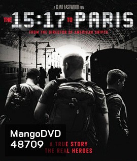 The 15:17 to Paris (2018) หยุดด่วนนรก 15:17