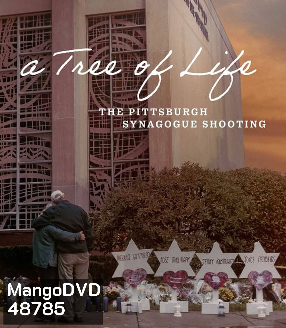 A Tree of Life The Pittsburgh Synagogue Shooting (2022)