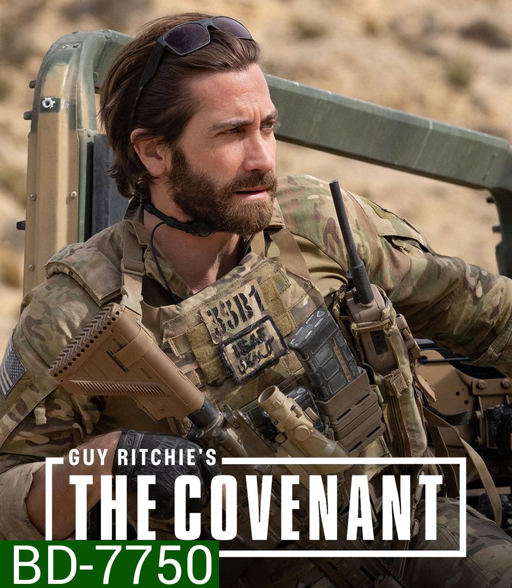 Guy Ritchies the Covenant 2023 เดอะ โคเวแนนท์