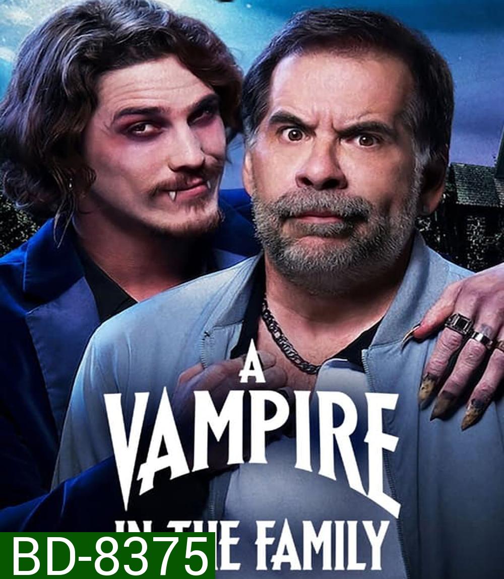 ญาติผมเป็นแวมไพร์ A Vampire in the Family (2023)