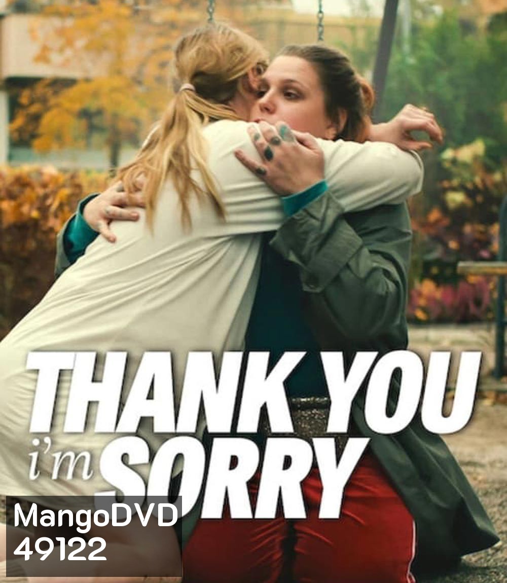 Thank You, I'm Sorry (2023)