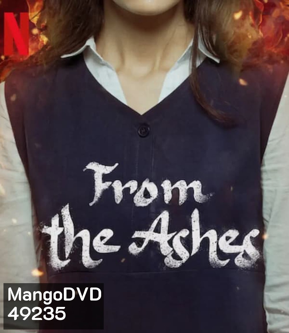 From the Ashes จากเถ้าถ่าน (2024)