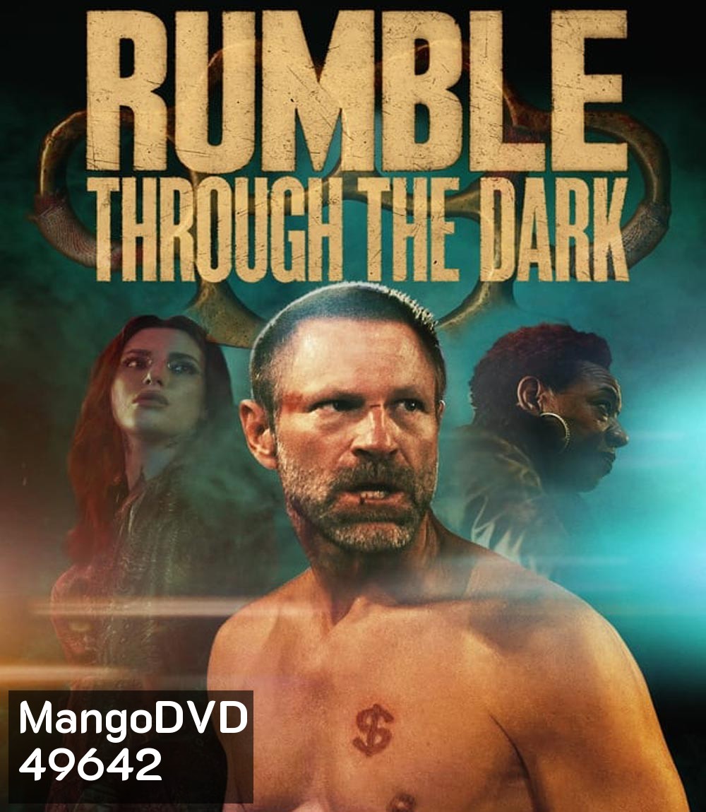 Rumble Through the Dark (2023) ดวลระห่ำฝ่าเงามืด