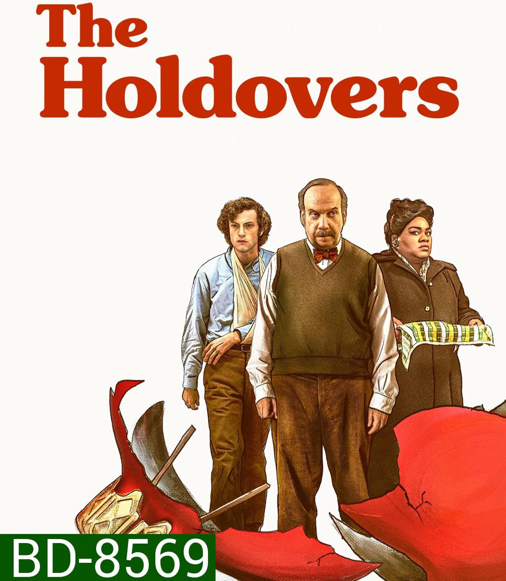 The Holdovers (2023) หนาวนี้ไม่ไร้ไออุ่น