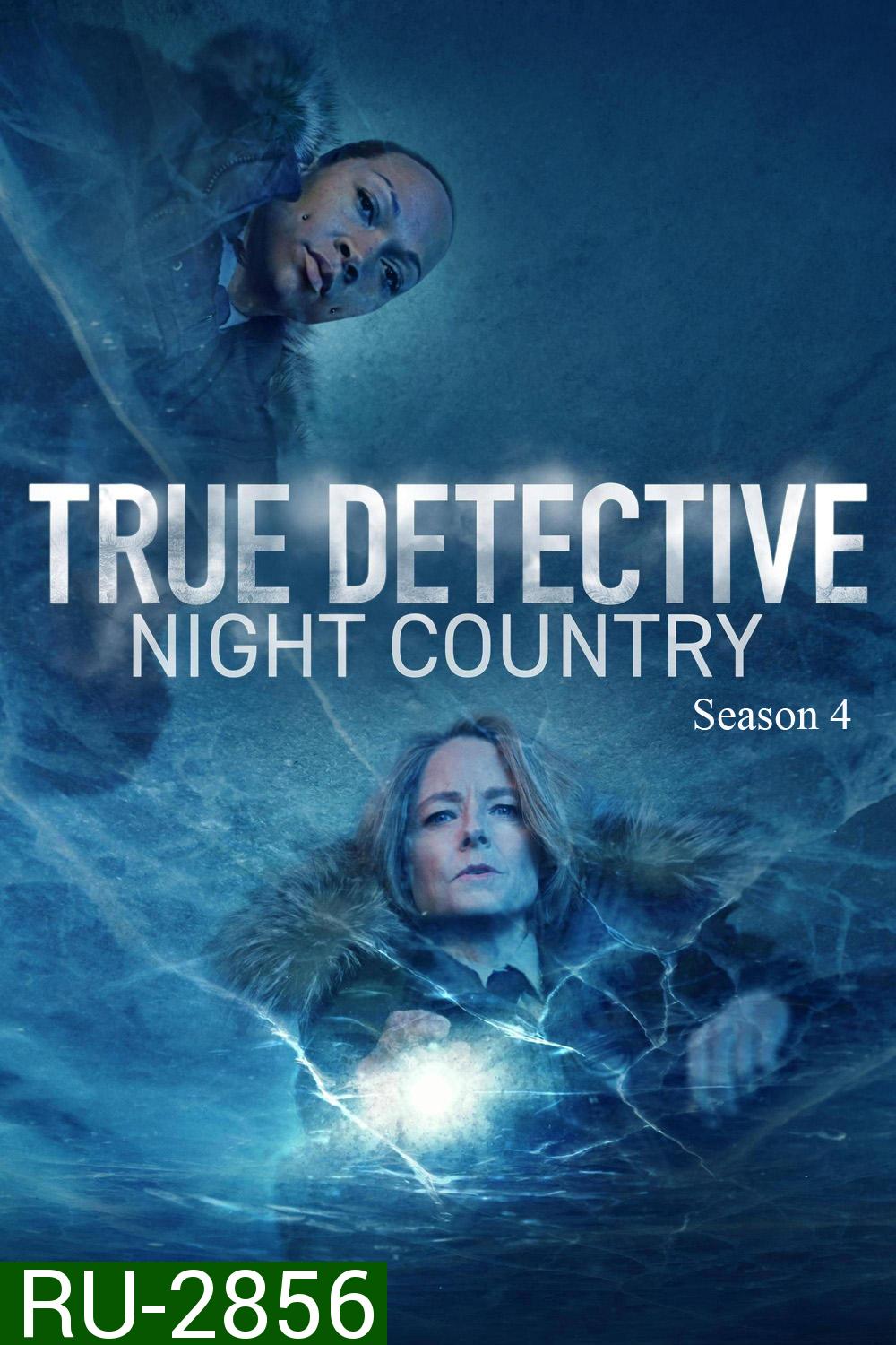 True Detective Season 4 (2024) 6 ตอน