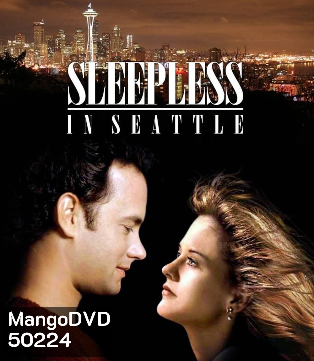 Sleepless in Seattle กระซิบรักไว้บนฟากฟ้า (1993)