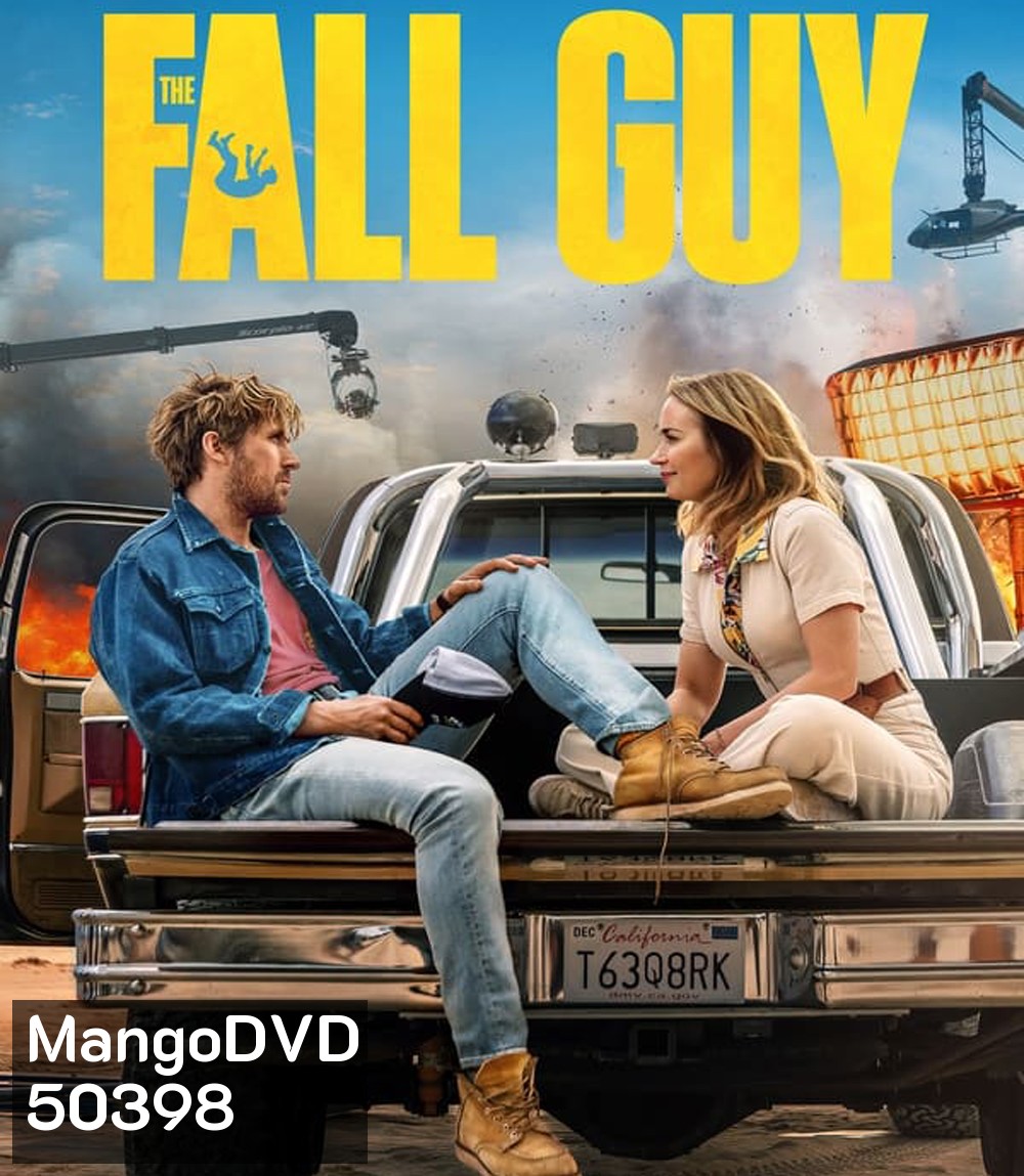 The Fall Guy สตันท์แมนคนจริง (2024)