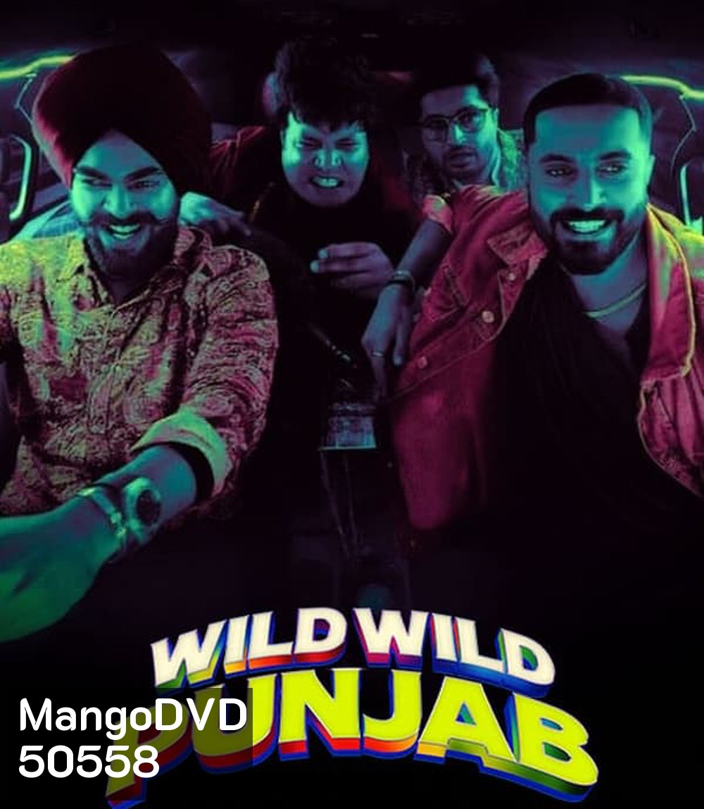 Wild Wild Punjab ปัญจาบป่วน มันส์ ฮา (2024)