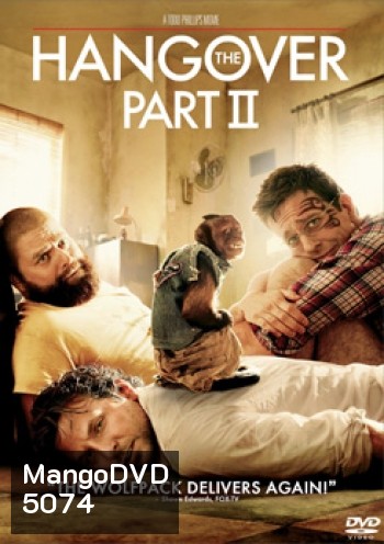 The Hangover part 2 เดอะ แฮงค์โอเวอร์ ภาค 2
