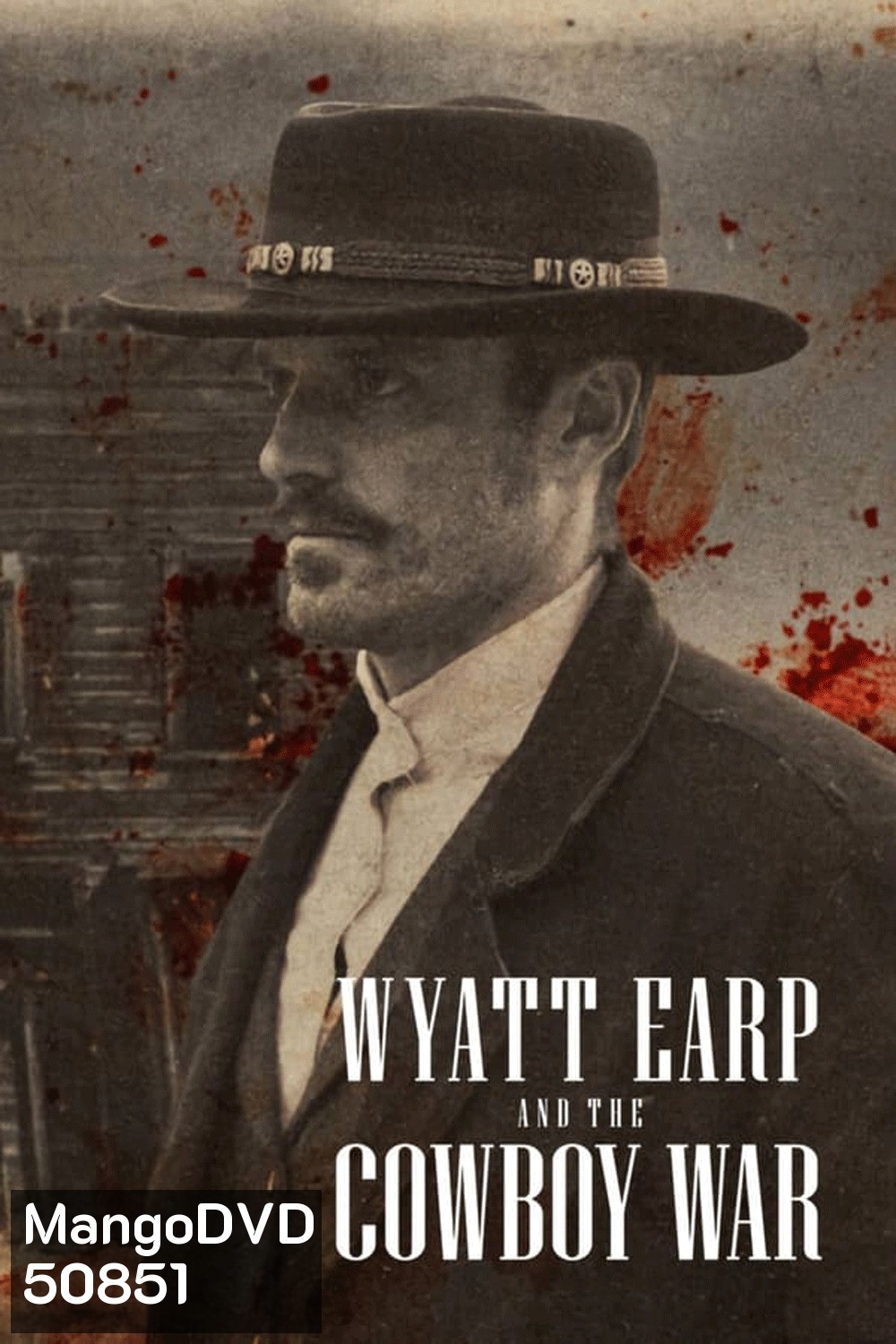 Wyatt Earp and the Cowboy War (2024) สงครามคาวบอย