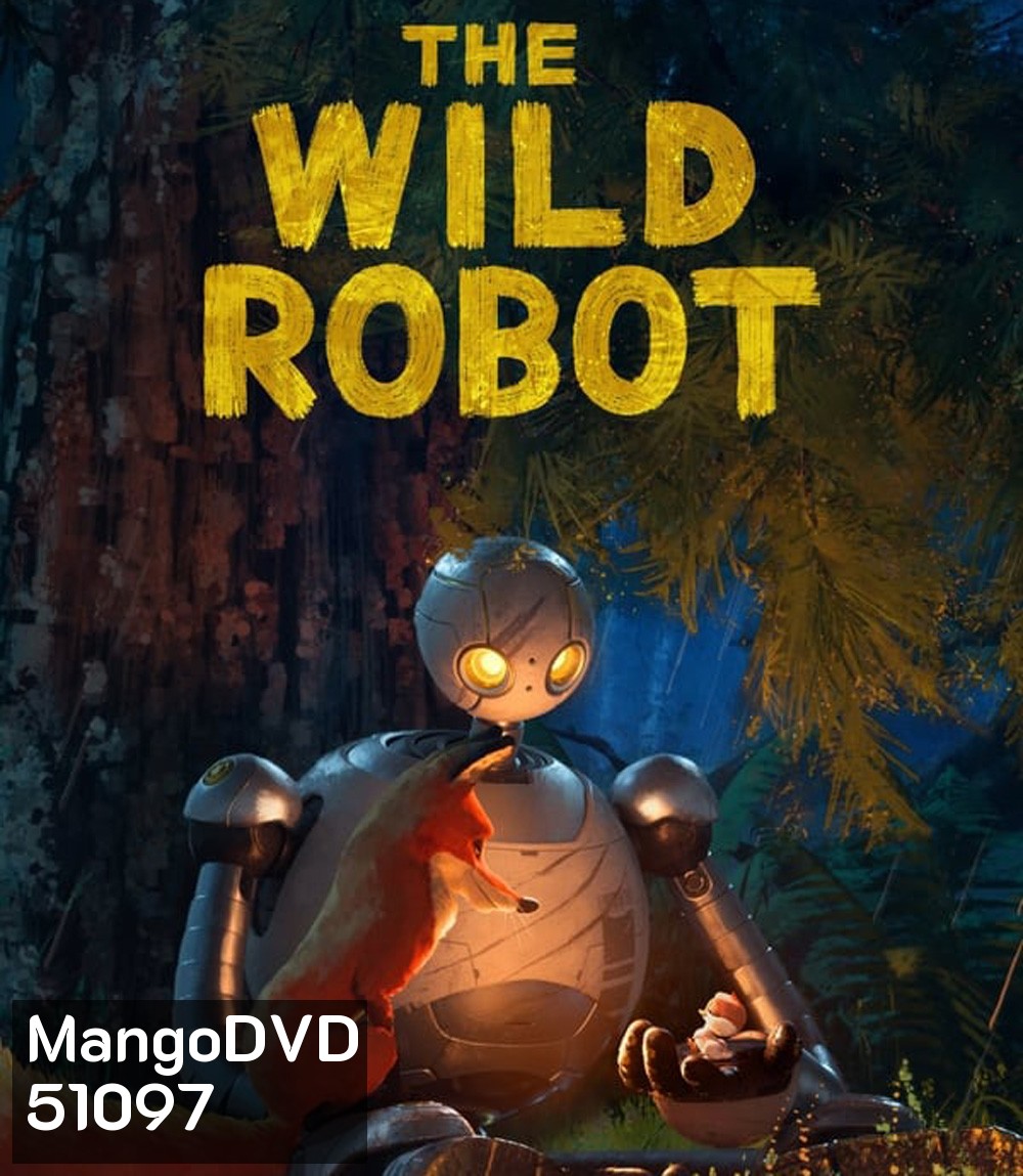 The Wild Robot หุ่นยนต์ผจญภัยในป่ากว้าง (2024)