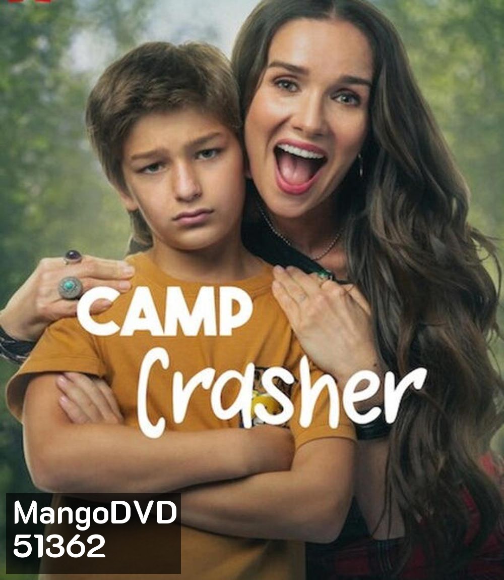 Camp Crasher คุณแม่ป่วนค่าย (2024)