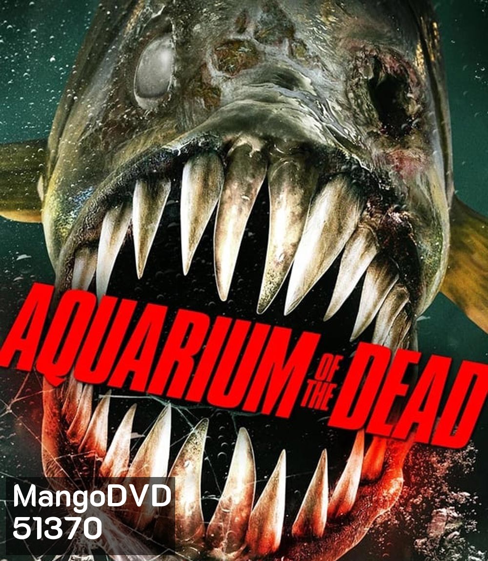 Aquarium of the Dead สวนน้ำซอมบี้ (2021)