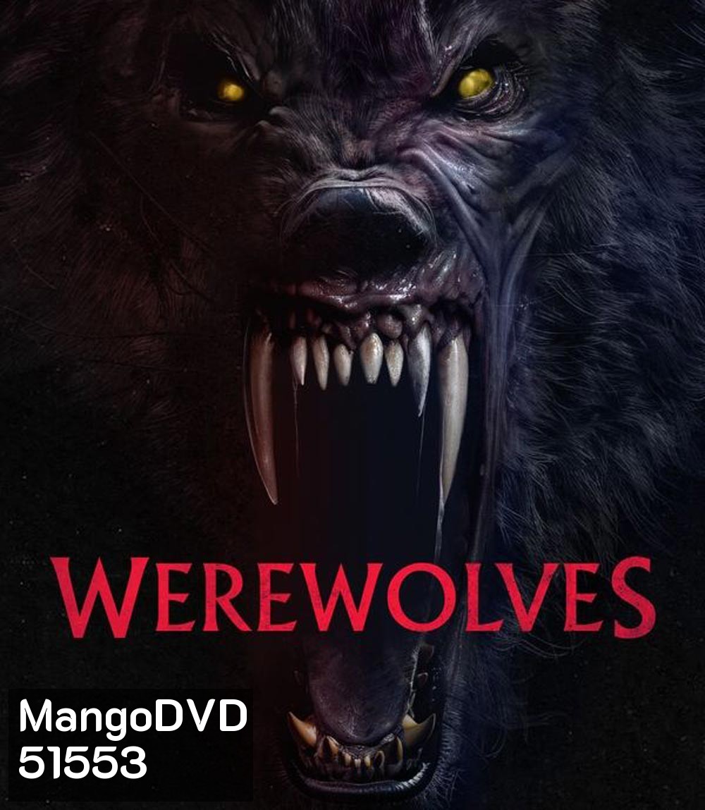 Werewolves คนหอนกลายพันธุ์ (2024)