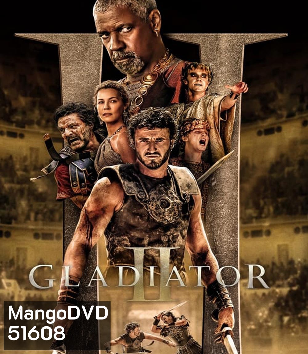 4K - Gladiator II นักรบผู้กล้า ผ่าแผ่นดินทรราช 2 (2024) - แผ่นหนัง 4K UHD