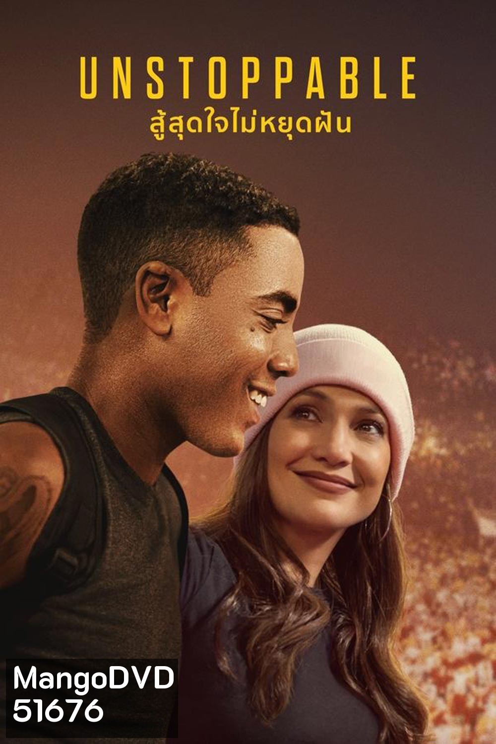 Unstoppable (2024) สู้สุดใจไม่หยุดฝัน