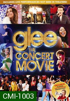 Glee: The Concert Movie กลี ร้อง เล่น เต้น สด!
