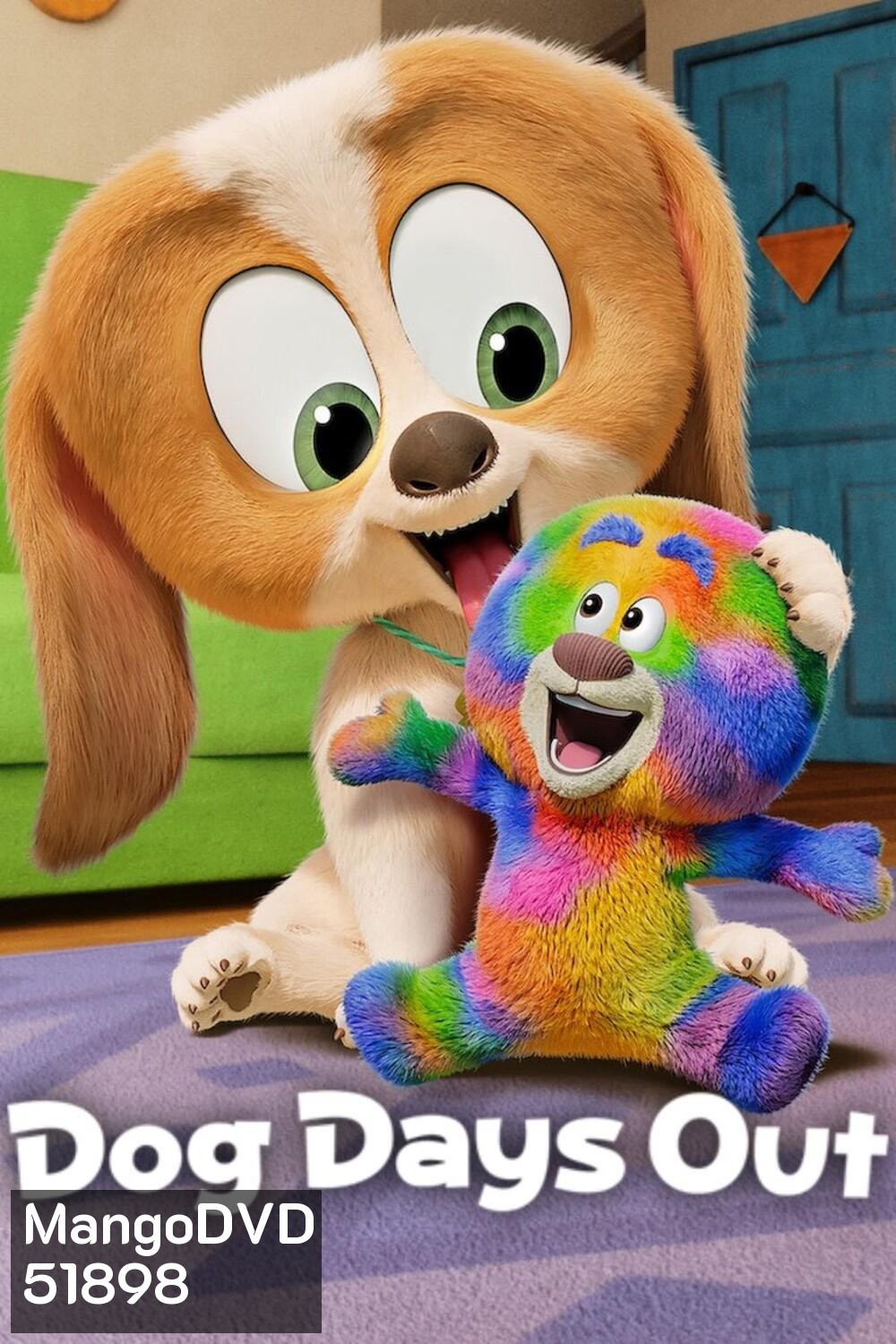Dog Days Out ผจญภัยมะหมากับของเล่น (2025) 8 ตอน (ไม่มีเสียงพูด) [อัดจาก TV]