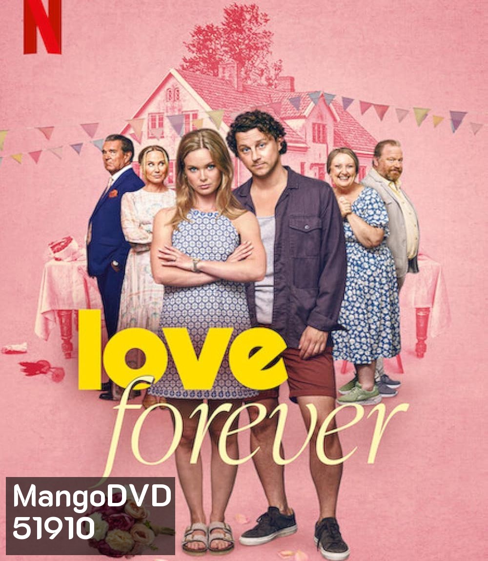 Love Forever รักนิรันดร (2025)