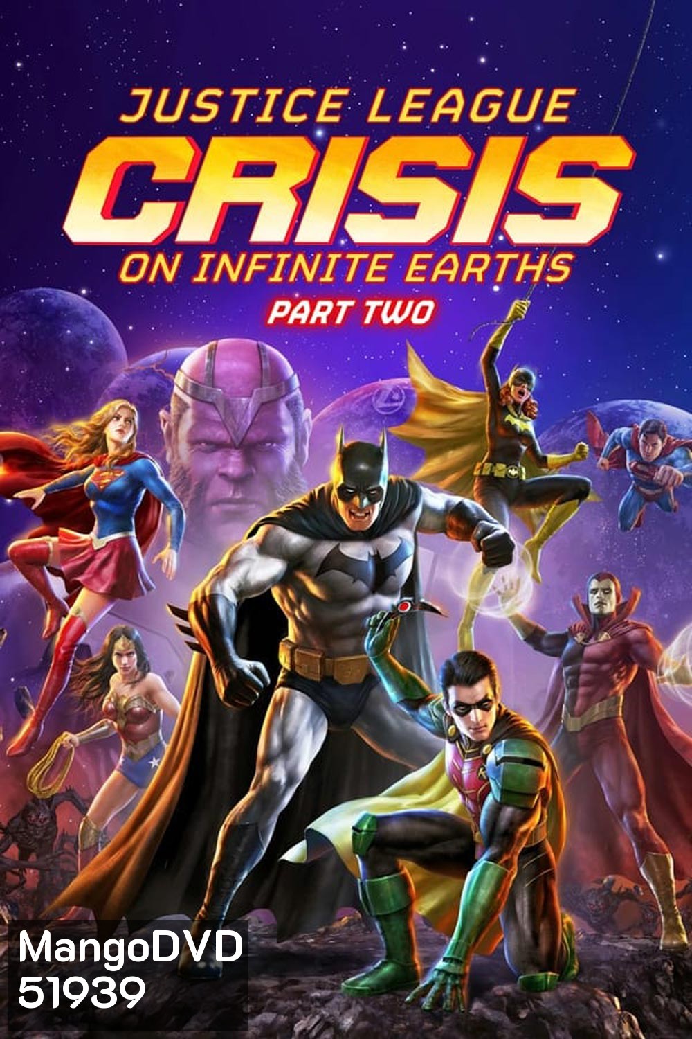 Justice League Crisis on Infinite Earths Part Two จัสติซ ลีก: วิกฤติบนโลกที่ไม่สิ้นสุด ตอนที่ 2 (2024)