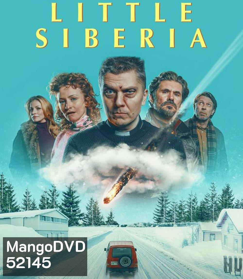 Little Siberia ลิตเติ้ล ไซบีเรีย (2025)