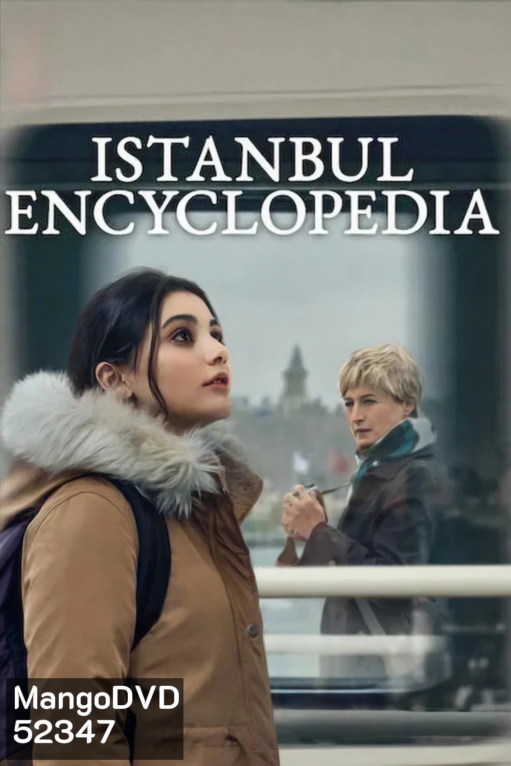 Istanbul Encyclopedia สองชีวิตอิสตันบูล (2025) 8 ตอน