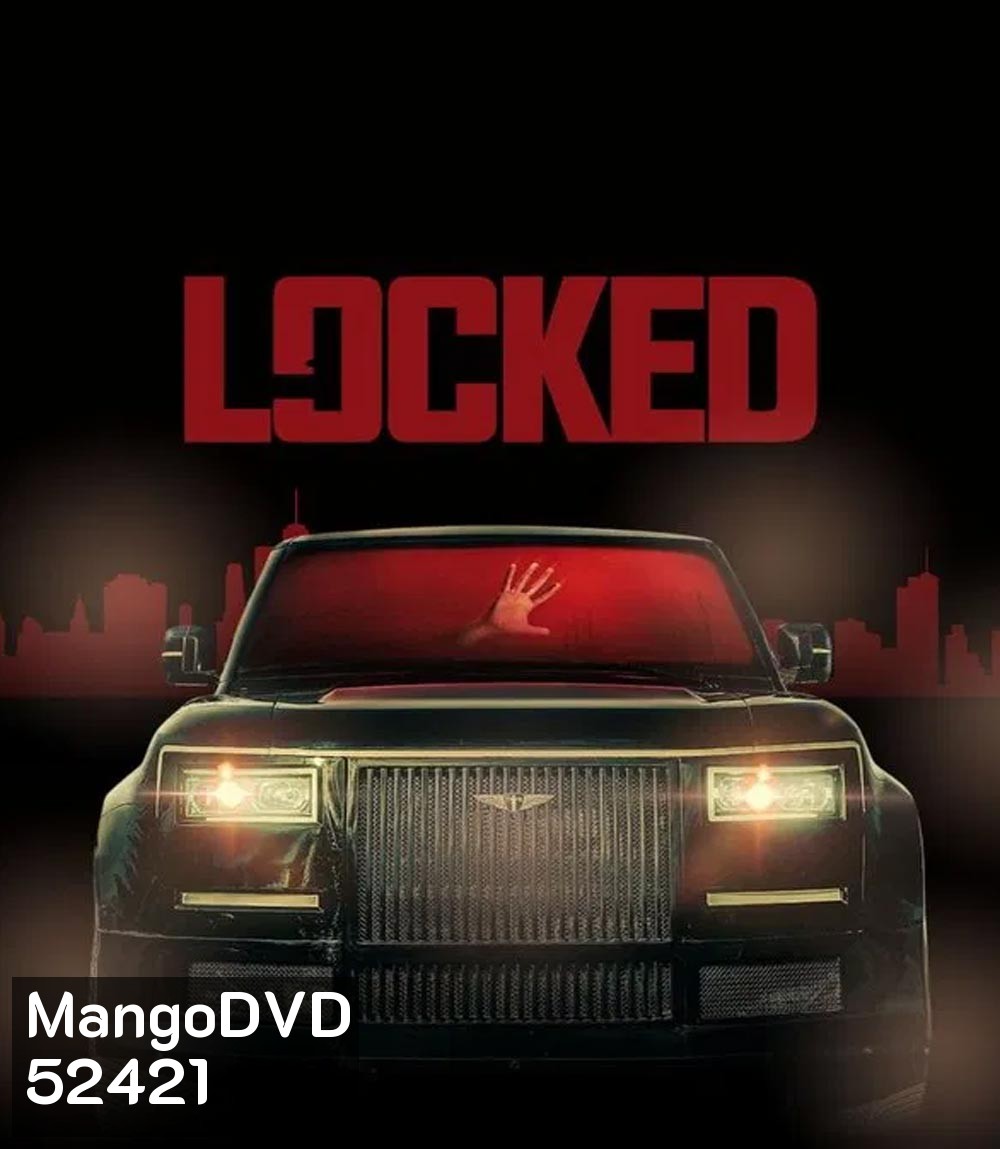 Locked ล็อก ล่อมาตาย (2025)